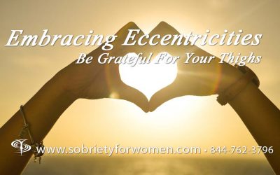 Embracing Eccentricities: Be Grateful For Your Thighs