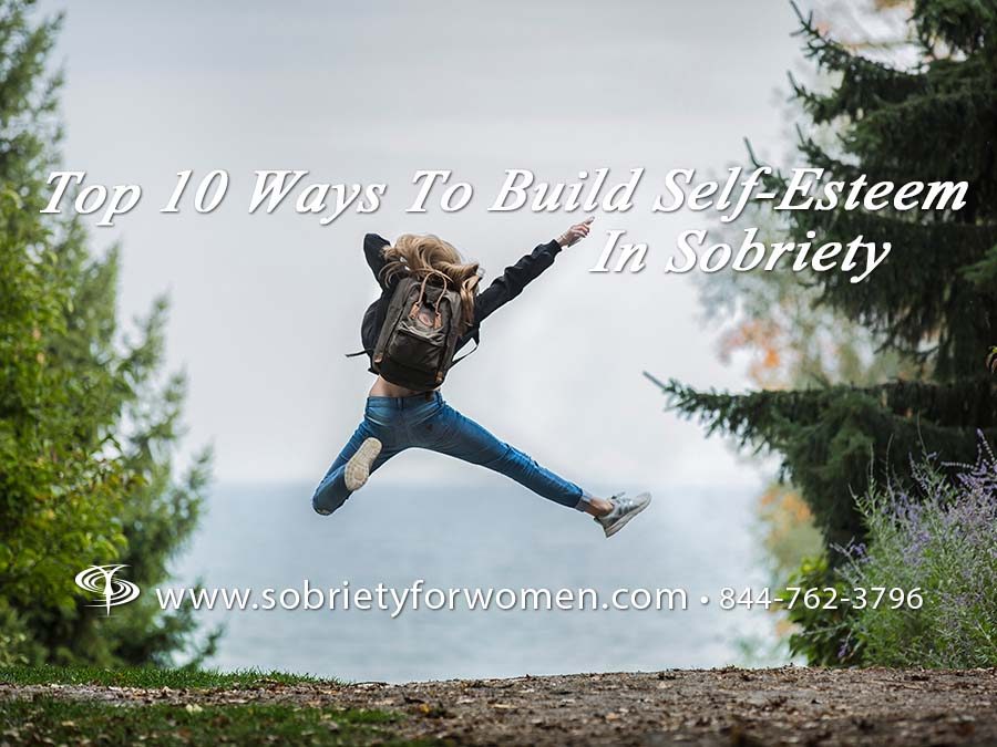 Build Self-Esteem in Sobriety