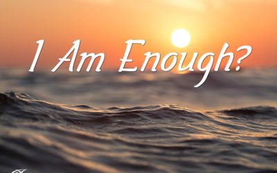 I Am Enough